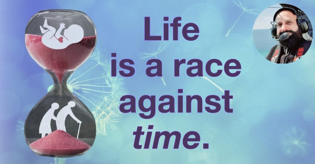 "Life is a race against time" motivational quote for life coaching
